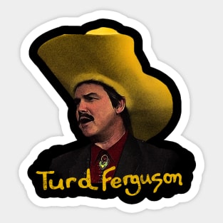 Turd ferguson Sticker